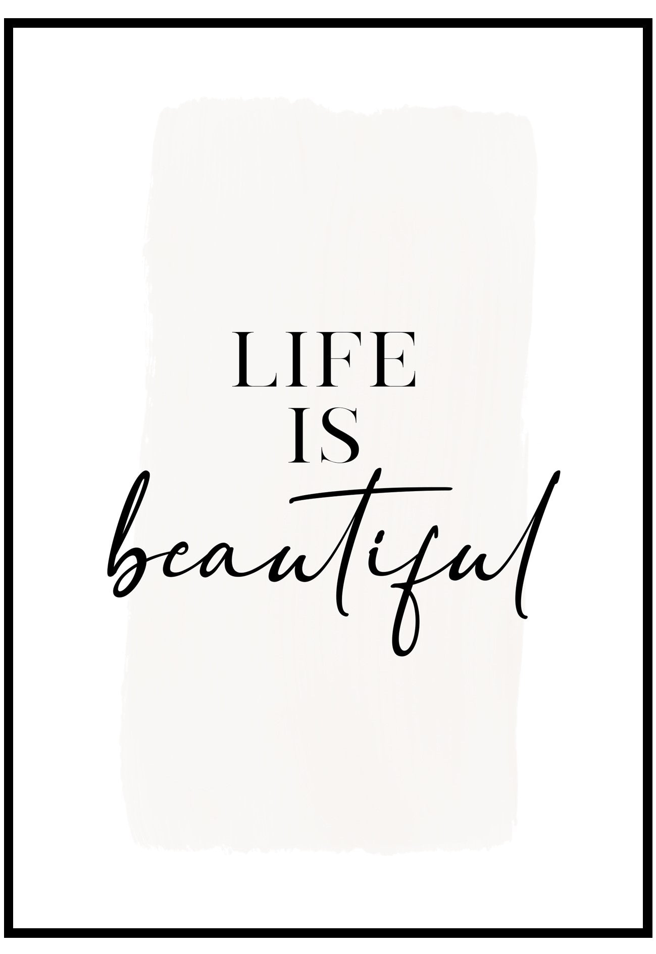 life is beautiful