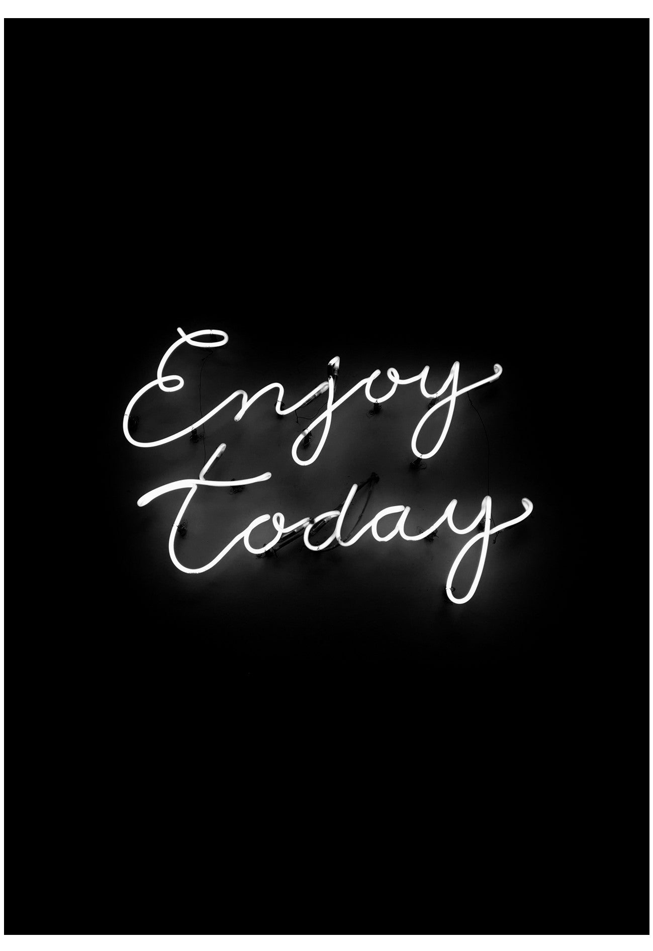 enjoy today neon poster