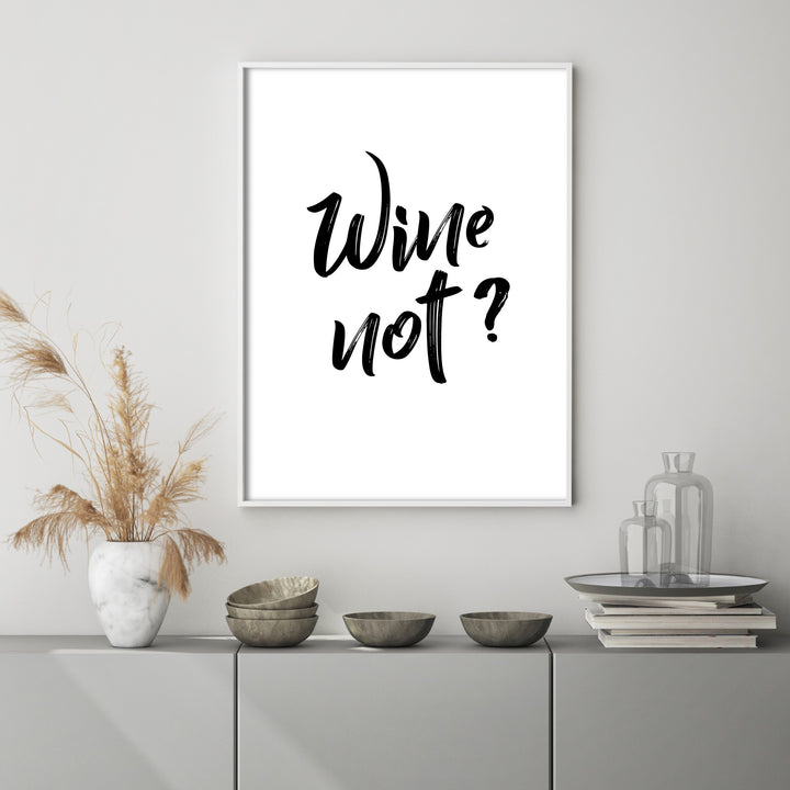 wine not