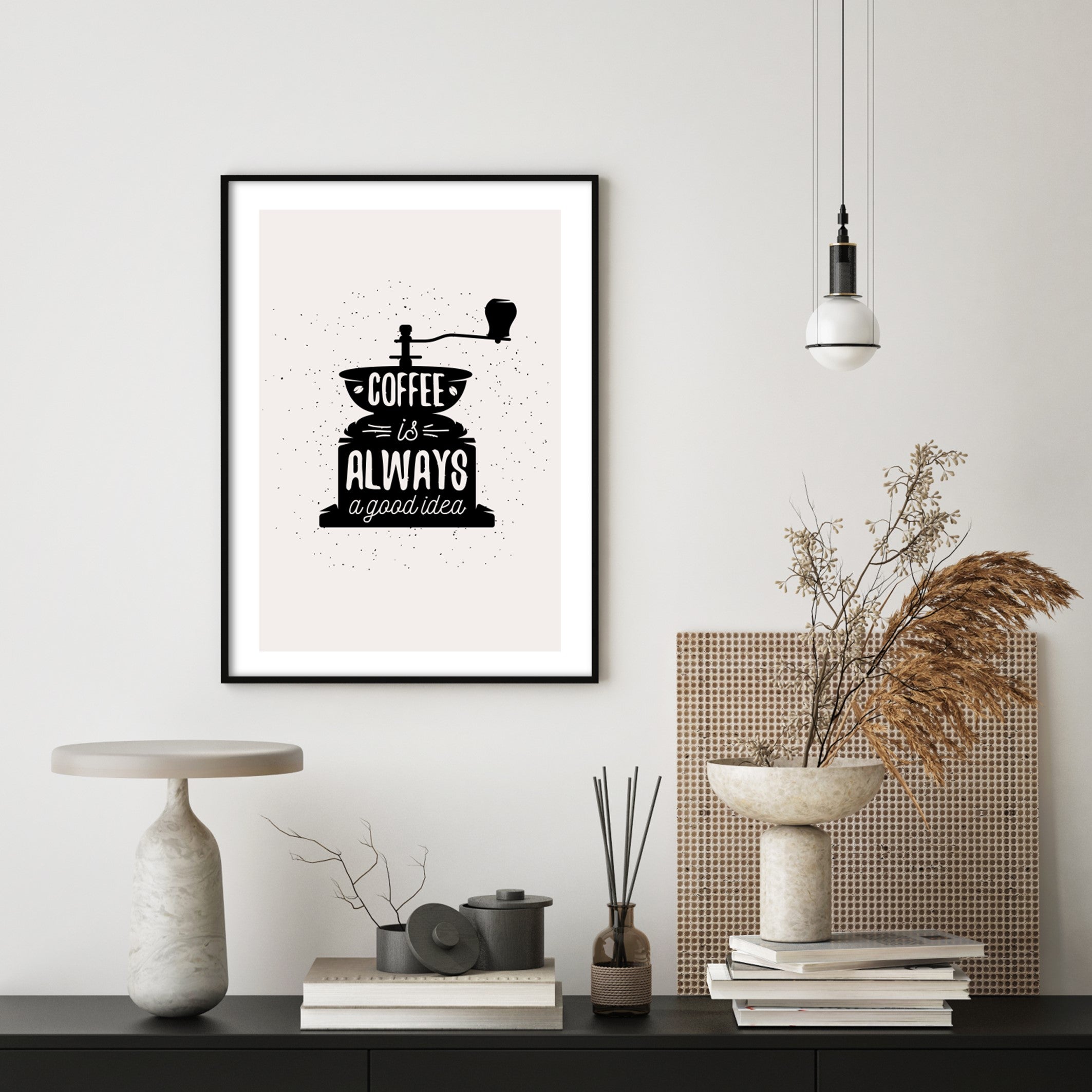 coffee is always a good idea wall art in scandi style home