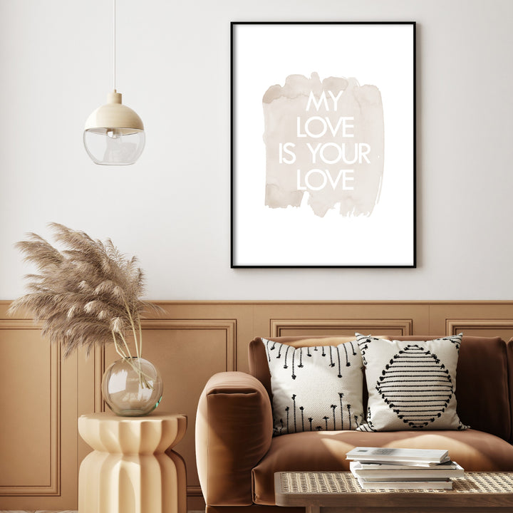 my love is your love wall art in boho beige living room