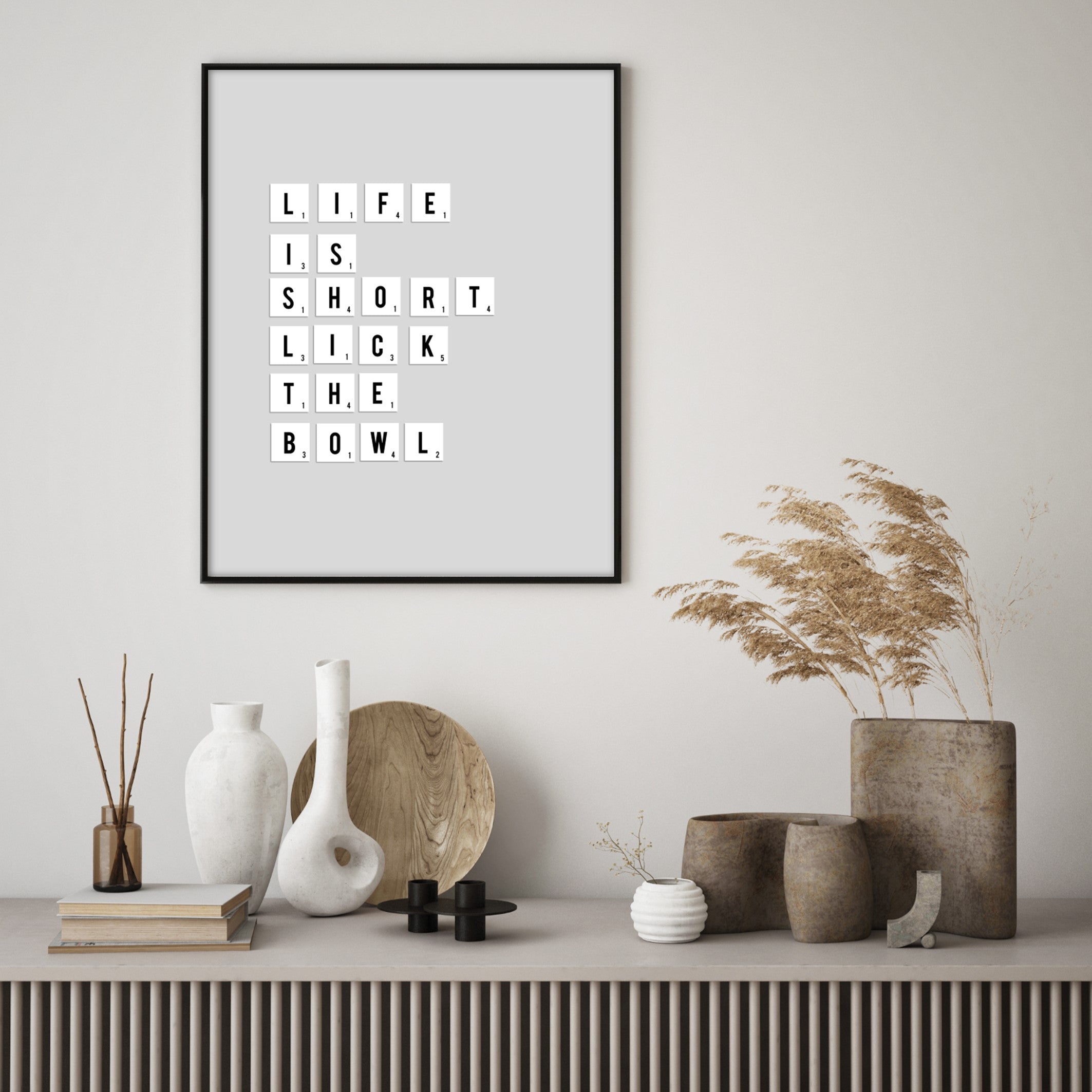 life is short lick the bowl wall art in modern home