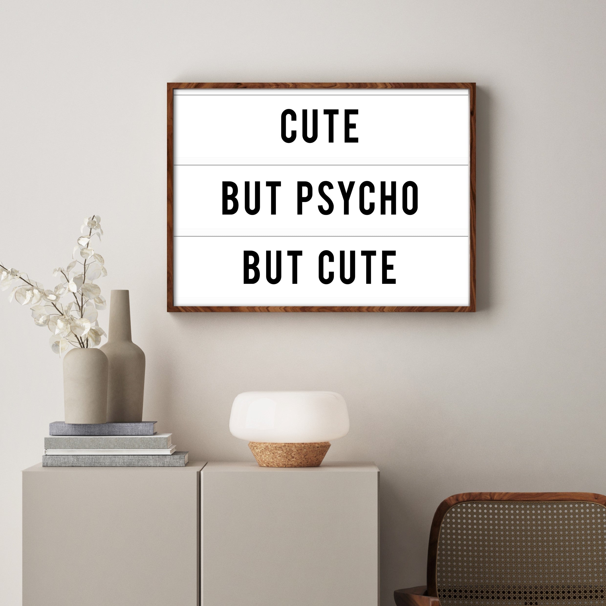 cute but psycho wall art