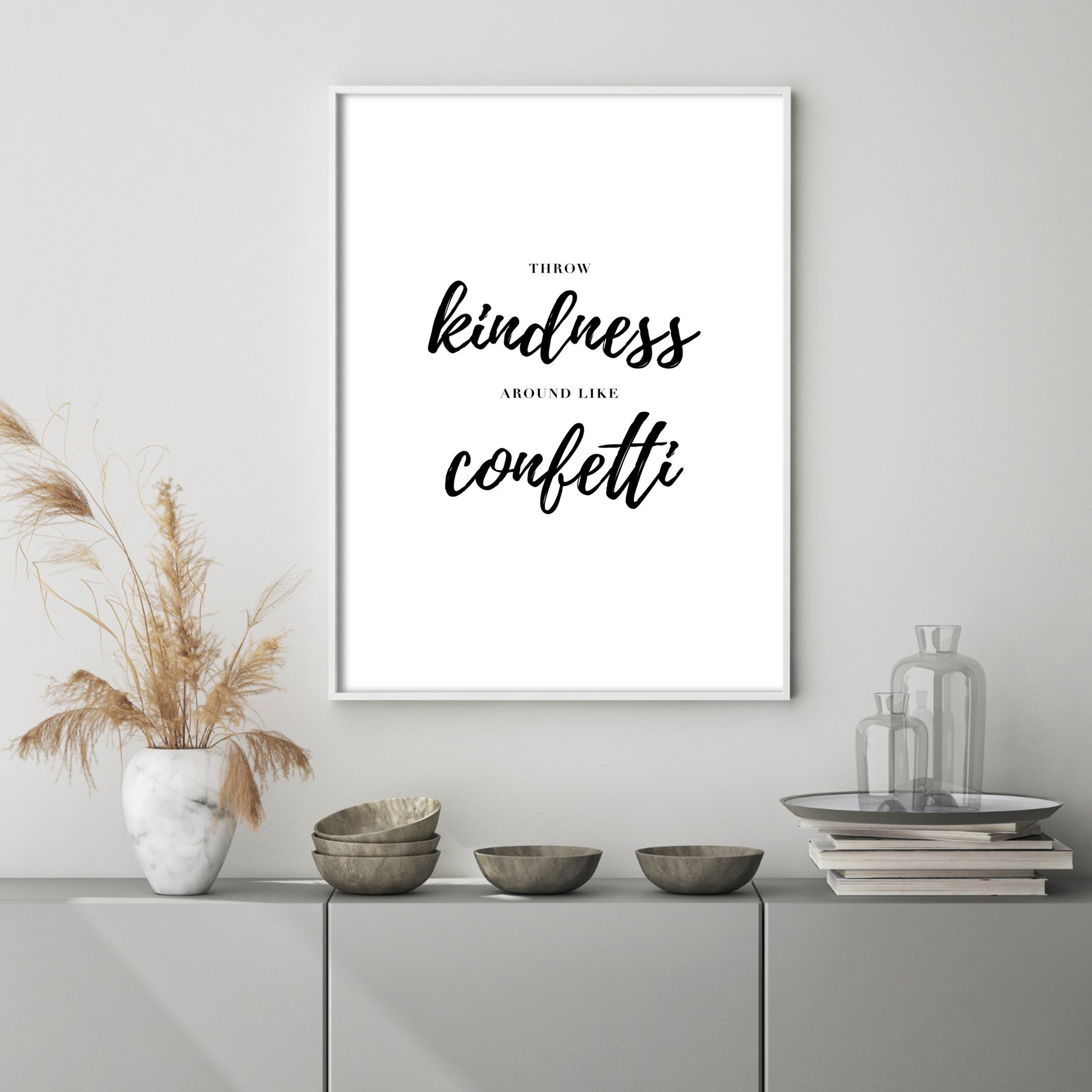 Confetti Around Print – Kindness Slay Wall Like My | Poster Art Typography Throw