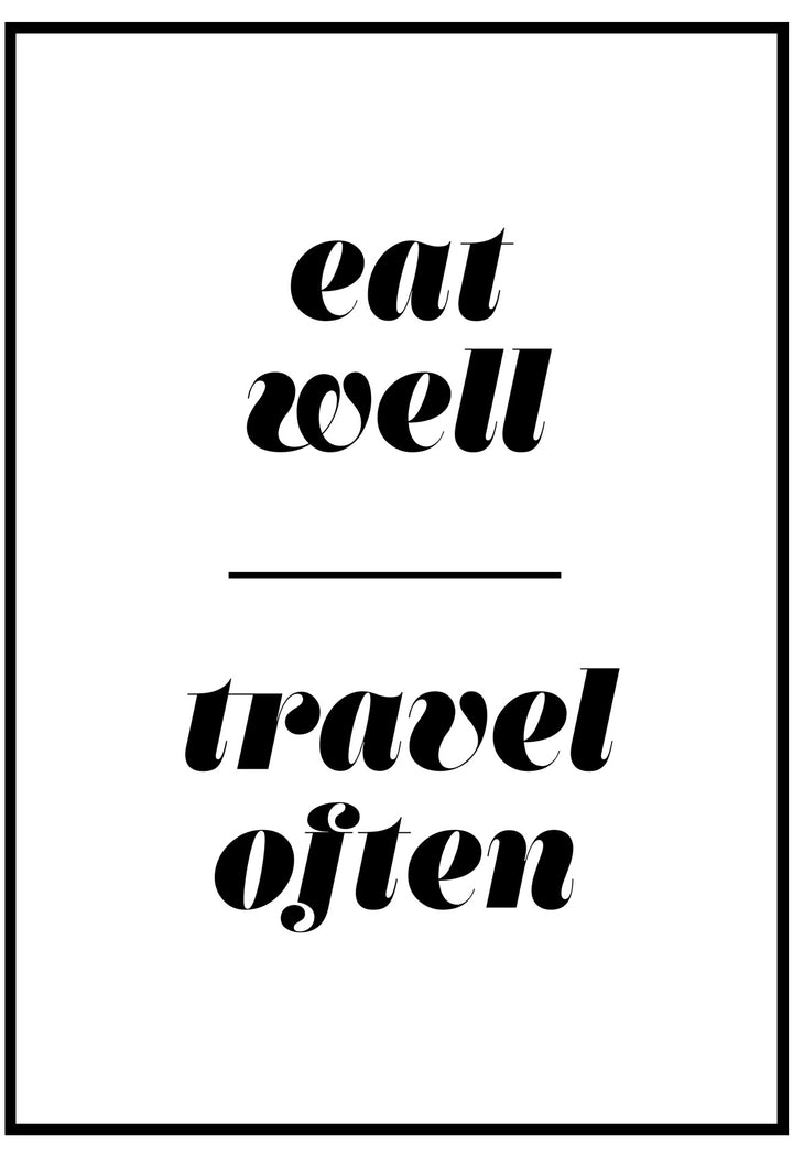 Eat Well,Travel Often Wall Art