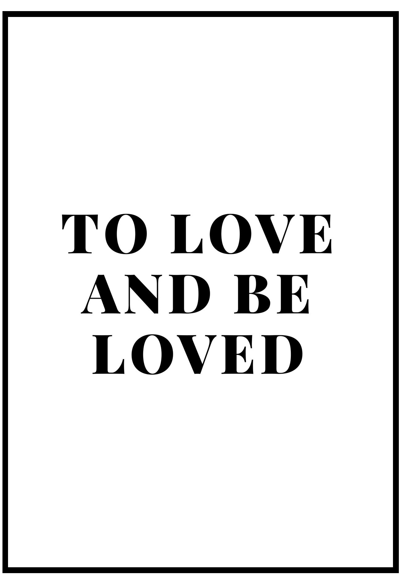 To Love And Be Loved Wall Art