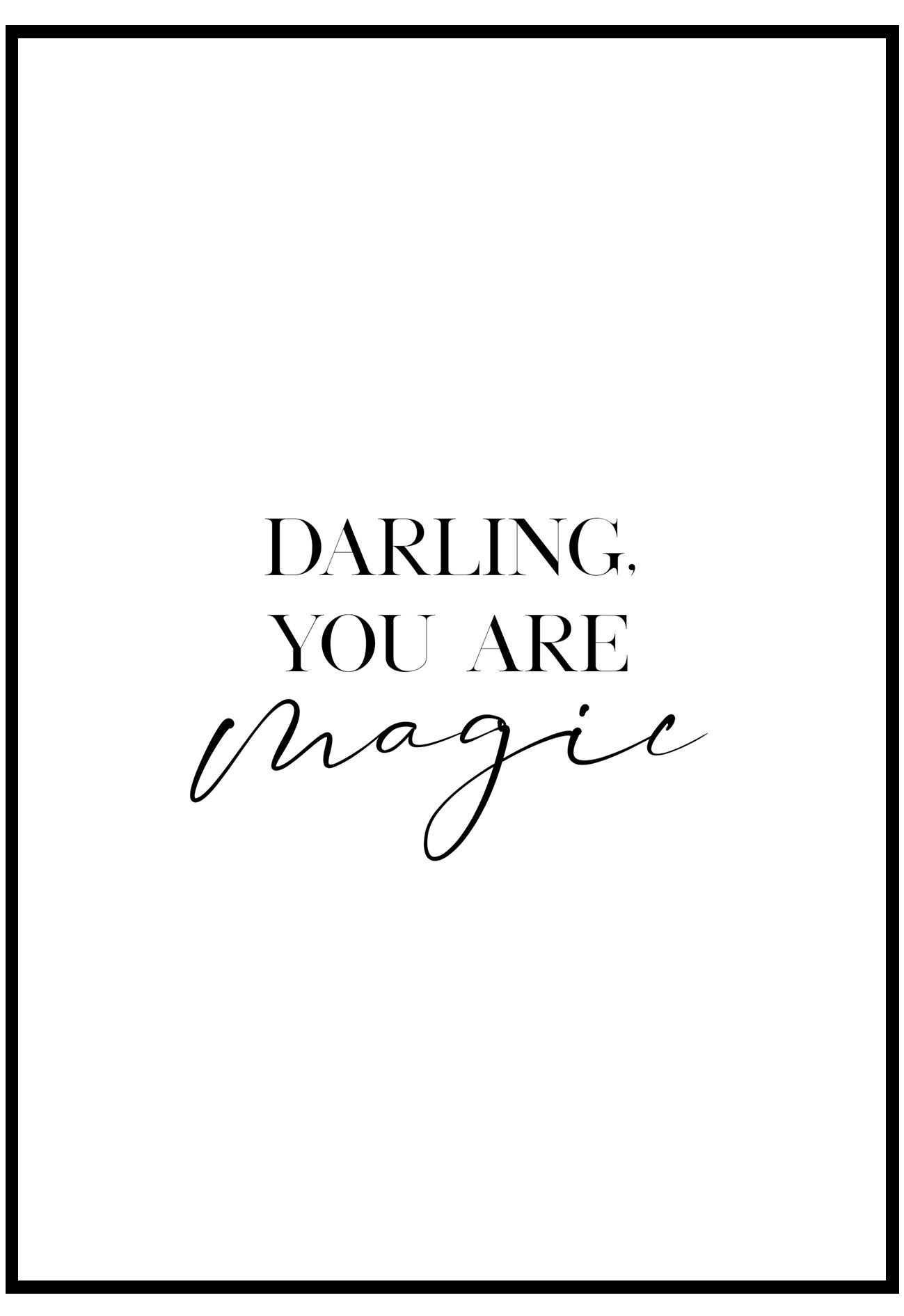 Darling You Are Magic Wall Art