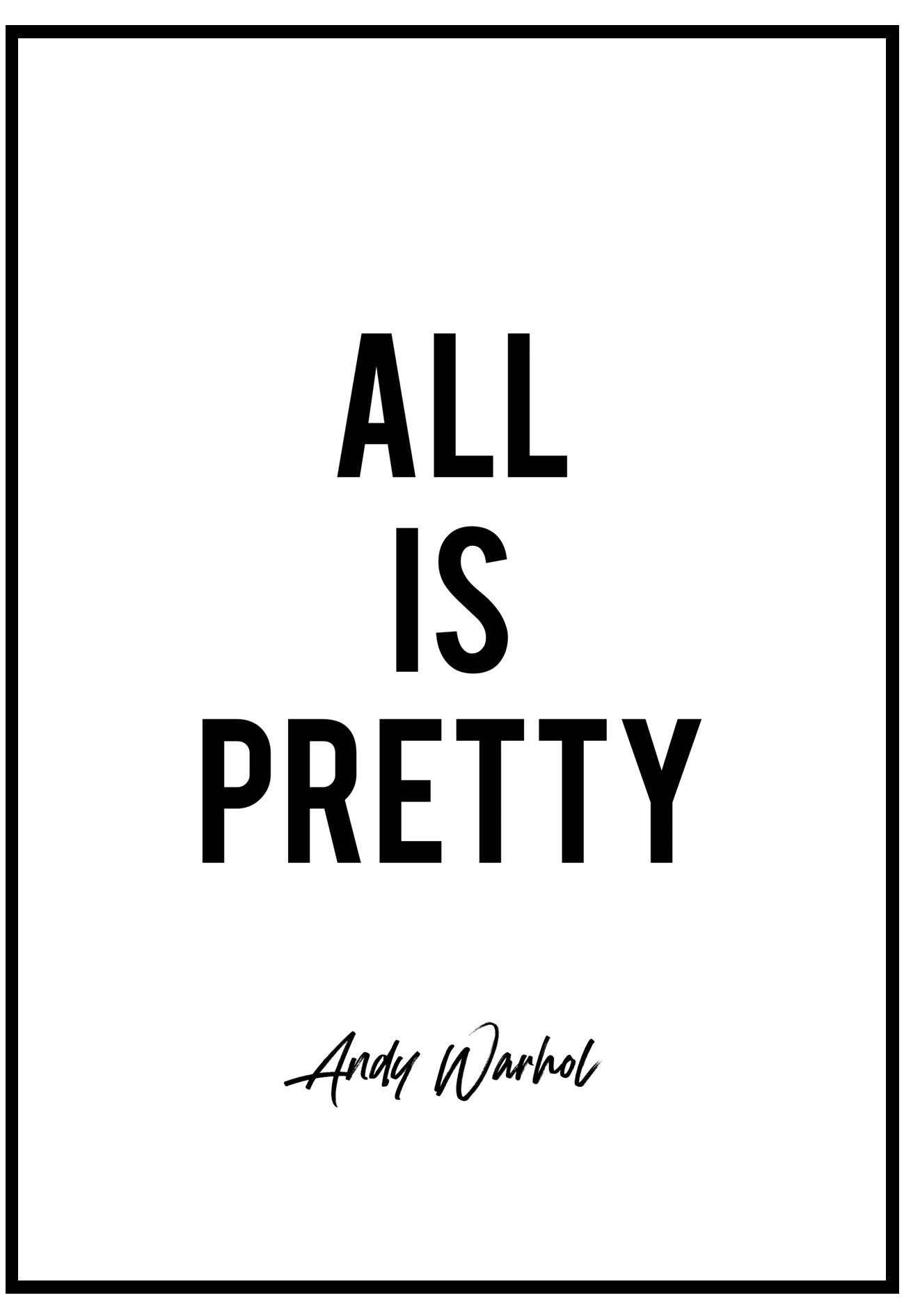 All Is Pretty Wall Art