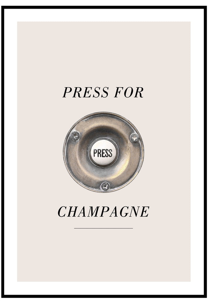 Press For Champagne Wall Art