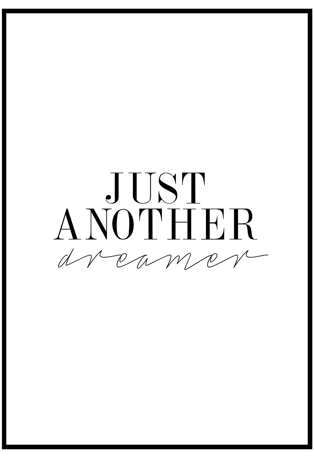 Just Another Dreamer Wall Art