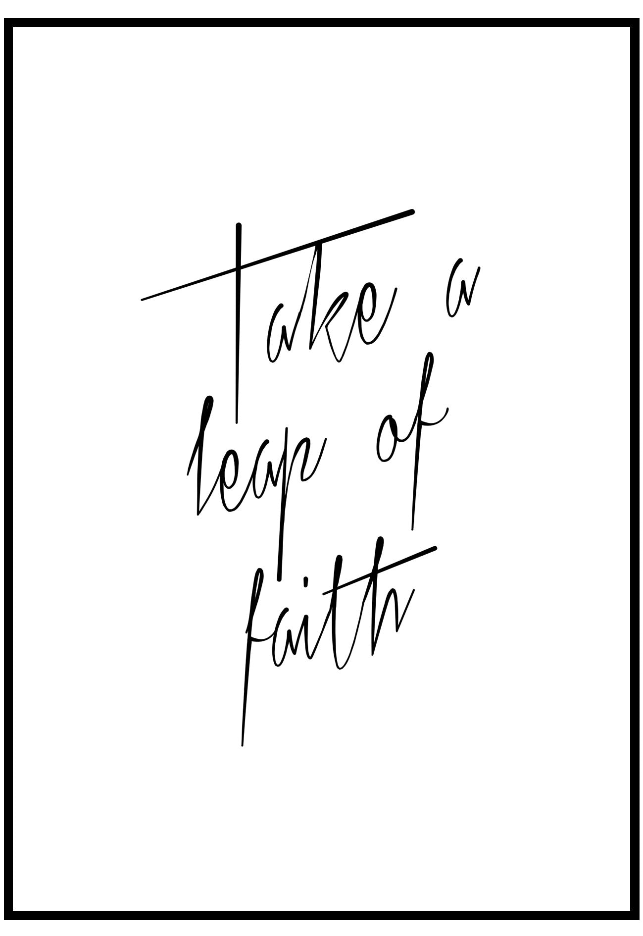 Take A Leap Of Faith Wall Art