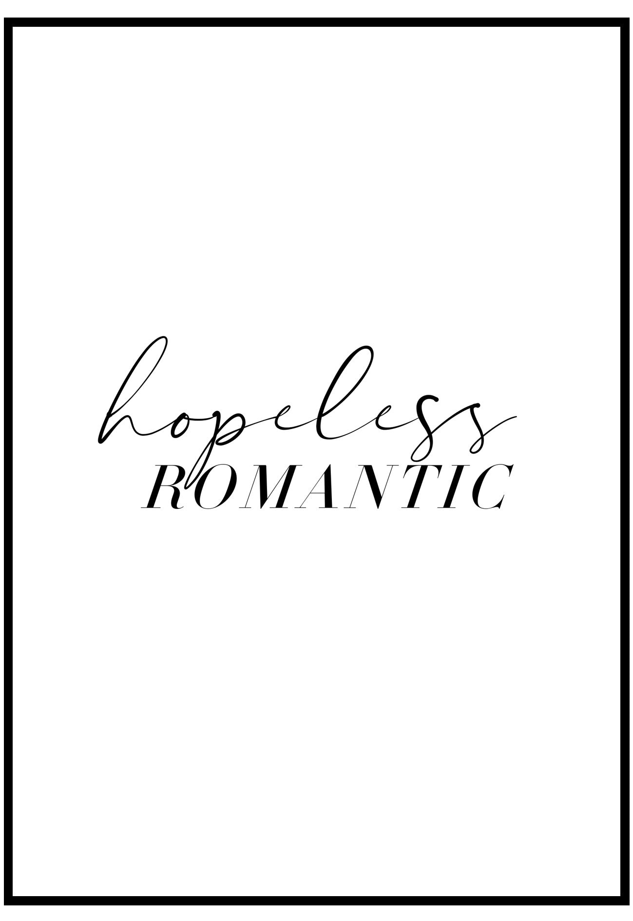 Hopeless Romantic Wall Art