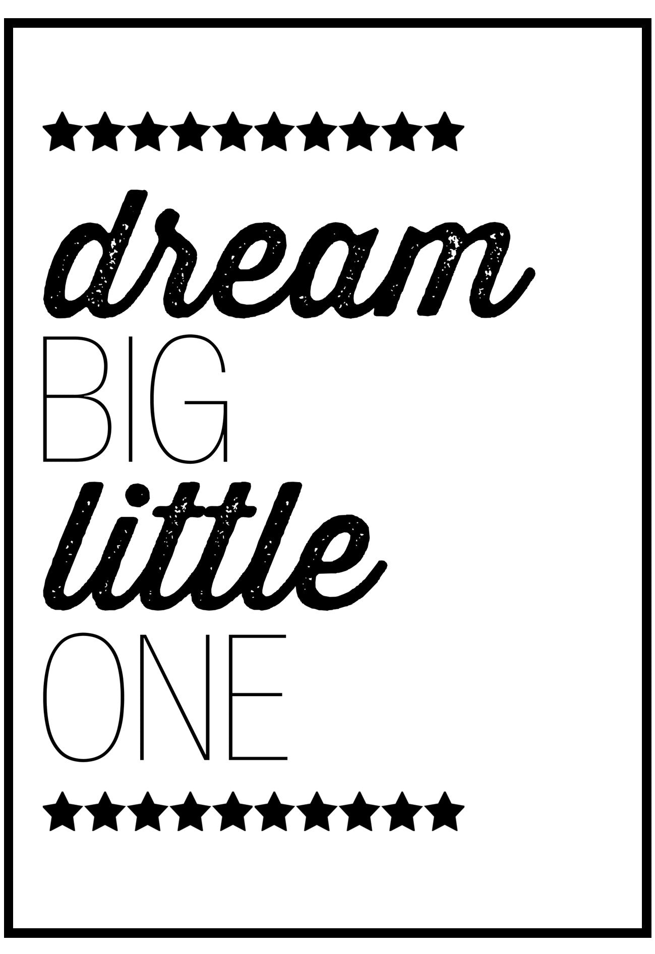 dream big little one nursery wall art