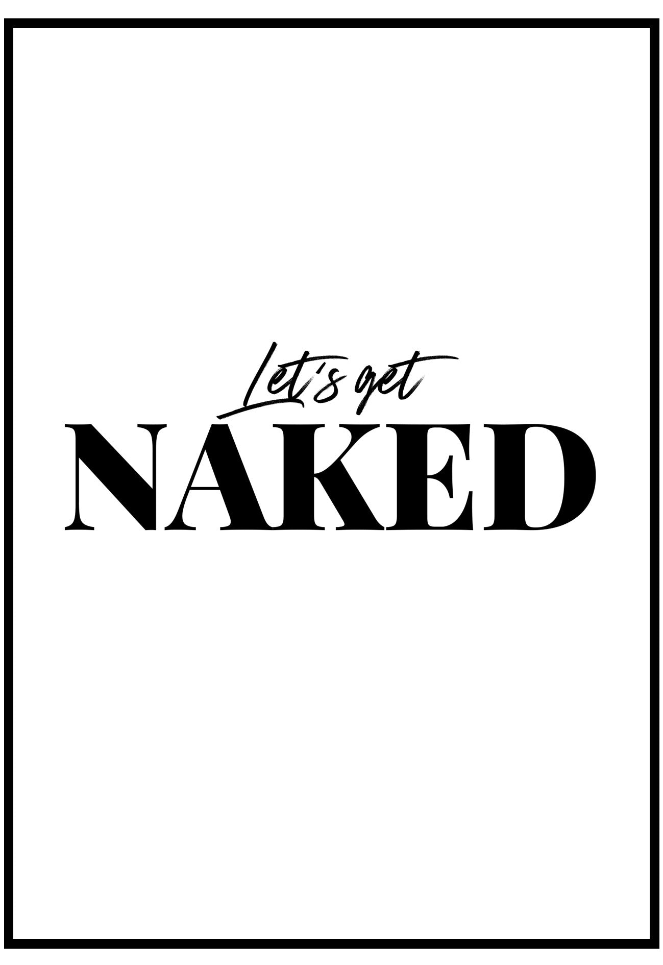 let's get naked wall art in black frame