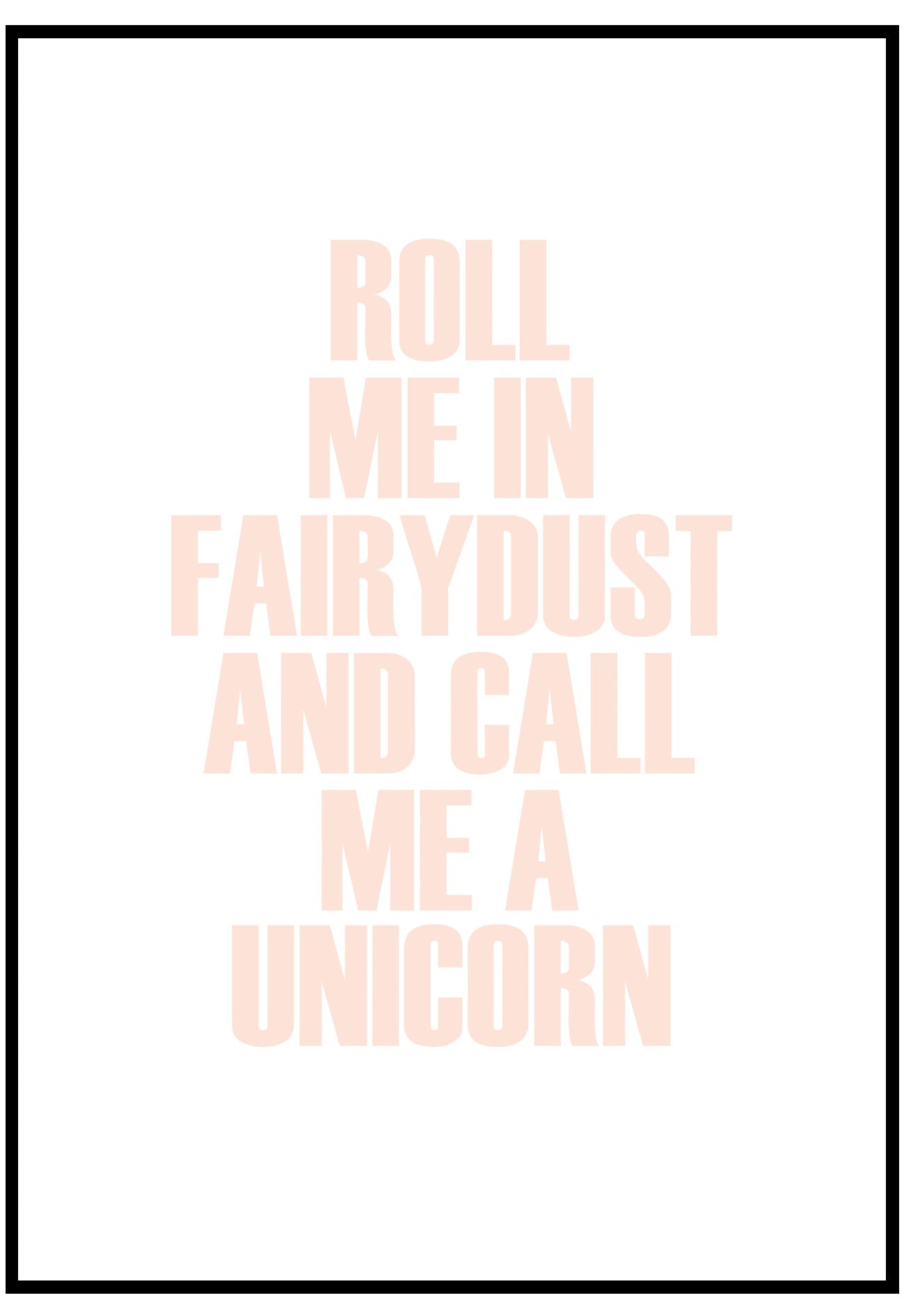 roll me in fairydust wall art in black frame